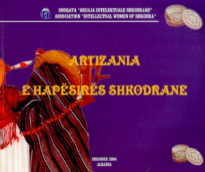 ARTIZANIA E HAPESIRES SHKODRANE
