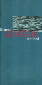 Grandi GIARDINI Italiani