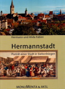 HERMANNSTADT Portrat einer Stadt in Siebenburgen