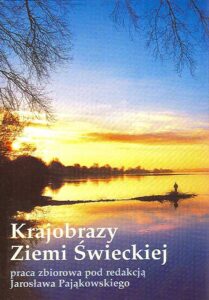 Krajobrazy Ziemi Swieckiej