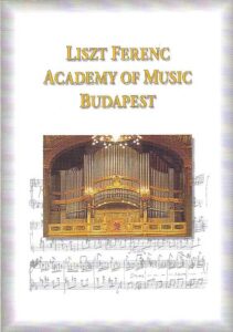 LISZT FERENC ACADEMY OF MUSIC – BUDAPEST