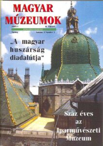 MAGYAR MUZEUMOK. 1997/1 Spring Volume 3 Number 1