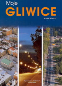 Moje GLIWICE