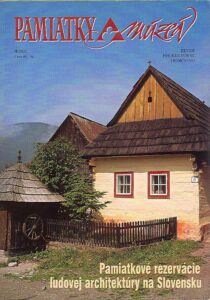 PAMIATKY and muzea 4/2002.Pamiatkove rezervacie l’udovej architektury na Slovensku