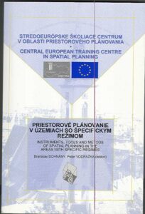 Instruments, tools and metods of spatial planning in the areas with specific regimes