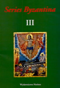 SERIES BYZANTINA III