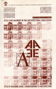 STYLE AND MANNER IN THE ARCHITECTURAL EDUCATION