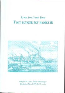 Volt egyszer egy hajogyar