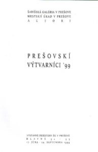 PRESOVSKI VYTVARNICI ’99