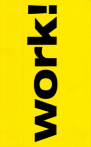 WORK! Academy of Arts, Architecture and Design in Prague. Department of Graphic Design and Visual Communication. Student works from years 2001-2005.