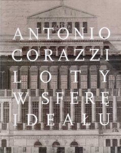 Antonio Corazzi Loty W Sfere Idealu