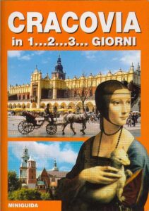 CRACOVIA in 1…2…3… Giorni