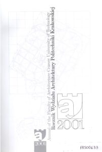 A 2001 Annual of the Faculty of Architecture Cracow University of Technology