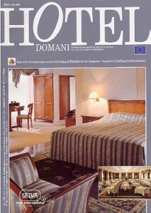 HOTEL DOMANI technical magazine for the international hospitality & service industries.