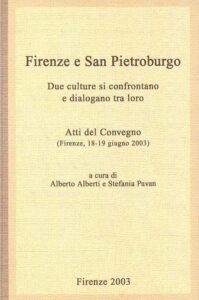 FIRENZE E SAN PIETROBURGO Due culture si confrontano e dialogano tra loro