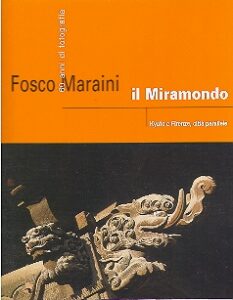 Il Miramondo.Kyoto e Firenze,Citta Parallele