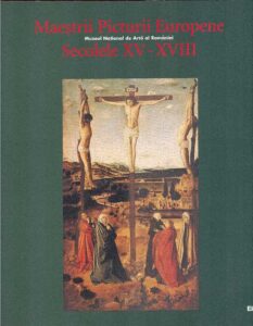 Maestrii Picturii Europene Secolele XV-XVIII
