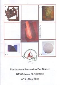 Fondazione Romualdo Del Bianco NEWS from FLORENCE n 5 – May 2003