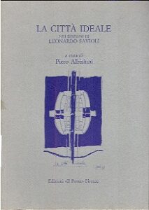 LA CITTA IDEALE nei disegni di Leonardo Savioli