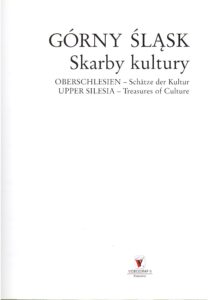 Upper Silesia-Treasures of Culture