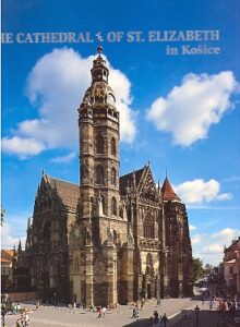 THE CATHEDRAL OF ST. ELIZABETH in Kosice