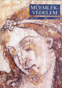 MUEMLEKVEDELEM. KULTURALIS OROKSEGVEDELMI FOLYOIRAT. XLVI.evf 2002 4.szam