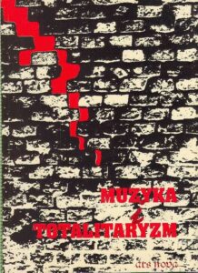 Muzyka i Totalitaryzm