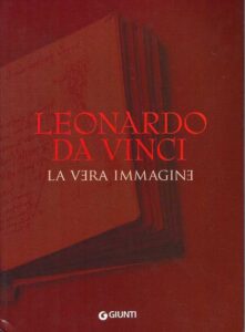 Leonardo Da Vinci La Vera Immagine