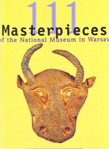 111 MASTERPIECES of the National Museum in Warsaw