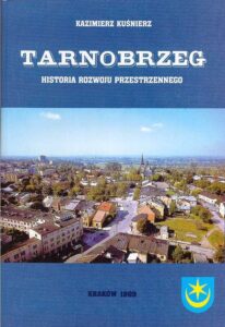 Tarnobrzeg.Historia rozwoju przestrzennego