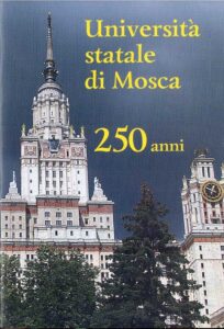 Universita Statale di Mosca: 250 anni