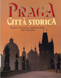 PRAGA CITTA STORICA