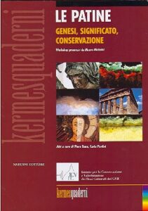 KERMESQUADERNI. Le patine. Genesi, significato, conservazione. Workshop promosso da Mauro Matteini.