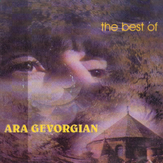 THE BEST OF ARA GEVORGIAN