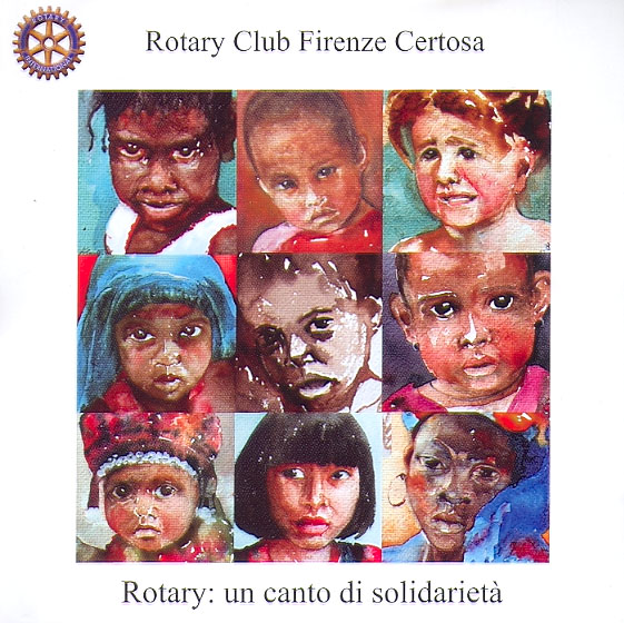 ROTARY: UN CANTO DI SOLIDARIETA / ROTARY’S HYMN