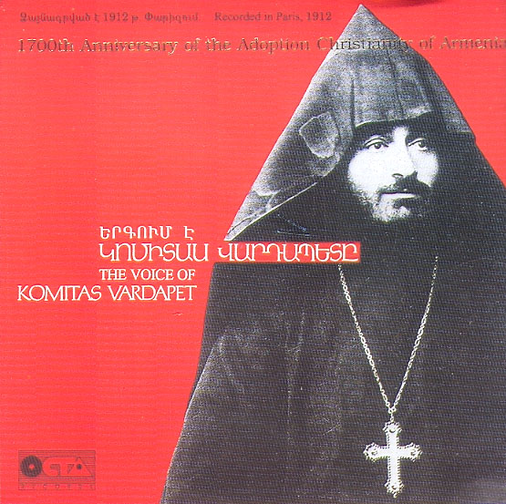 THE VOICE OF KOMITAS VARDAPET