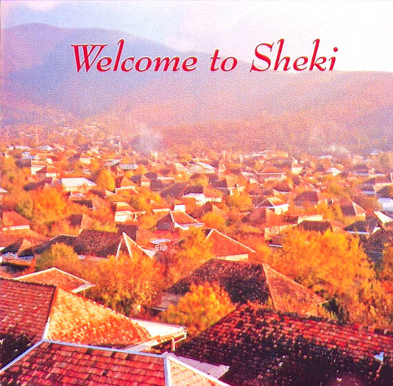 WELCOME TO SHEKI