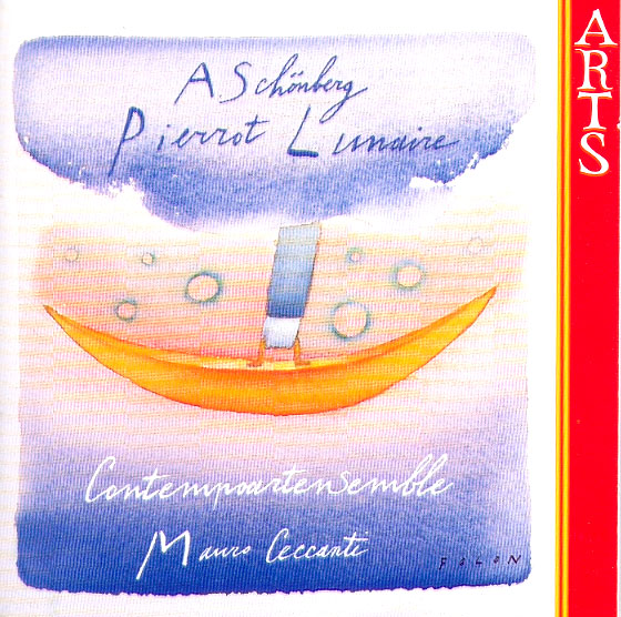 ARNOLD SCHOENBERG – Pierrot Lunaire op.21, Trio op.45