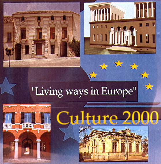 LIVING WAYS IN EUROPE. Culture 2000