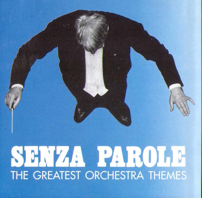 Senza parole, The greatest orchestra themes