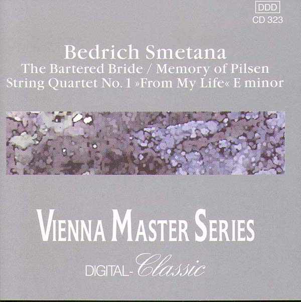 The Bartered Bride/Memore of Pilsen, String Quartet No. 1