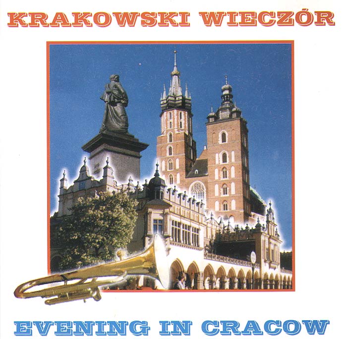 Krakowski wieczor, Evening In Cracow