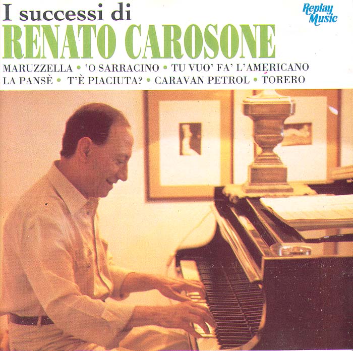 I successi di Renato Carosone