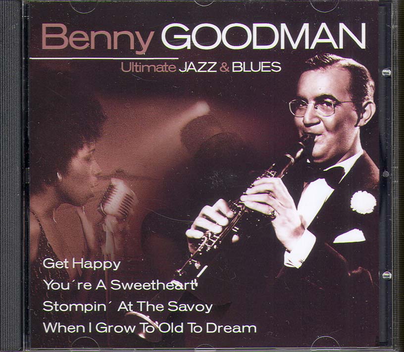 Benny Goodman, Ultimate Jazz & Blues