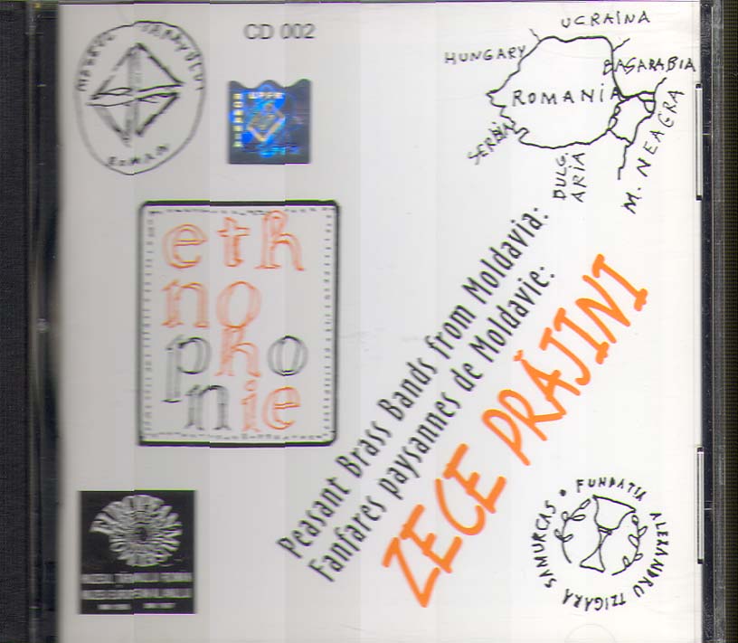 Peasant Brasss Bands from Moldavia. Fanfares Paysannes de Moldavie: Zece Prajini