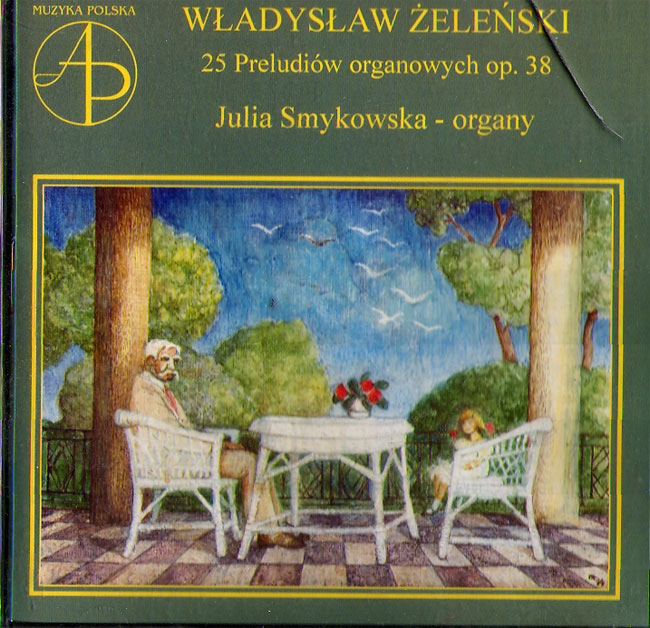 Vladyslaw Zelenski – 25 Preludiow organowych op. 38