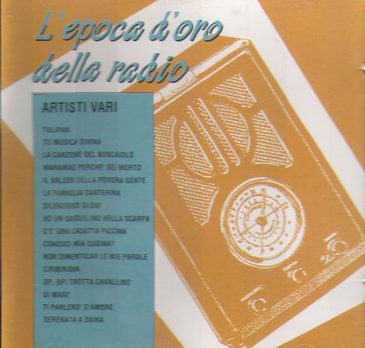 L’epoca d’oro della radio