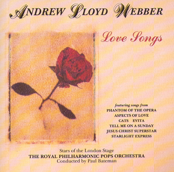 ANDREW LLOYD WEBBER – LOVE SONGS