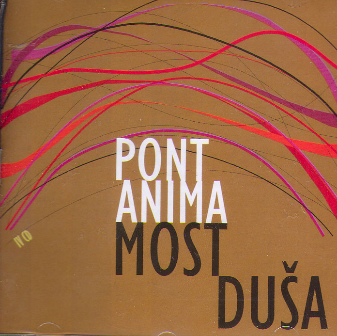 Pont Anima – Most Dusa (IV CD)