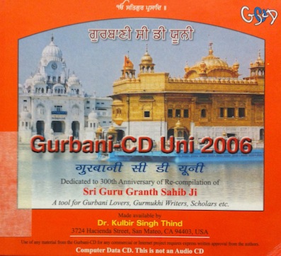 Gurbani-CD Uni 2006. Dedicated to 300th Anniversary of Re-compilation of Sri Guru Granth Sahib Ji